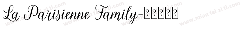 La Parisienne Family字体转换